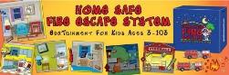 The Home Safe Fire Escape System is a series of skillfully designed props that teach kids how to be safe in every room of their house. Click on the logo to learn more!